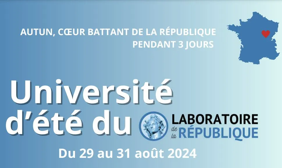AUTUN (71) : Université d'été du Laboratoire de la République
