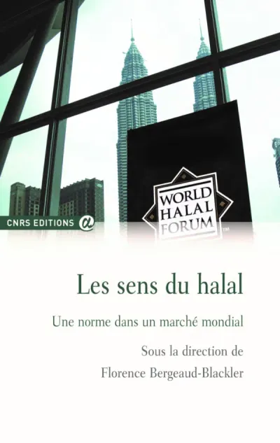 Les sens du halal Une norme dans un marché mondial