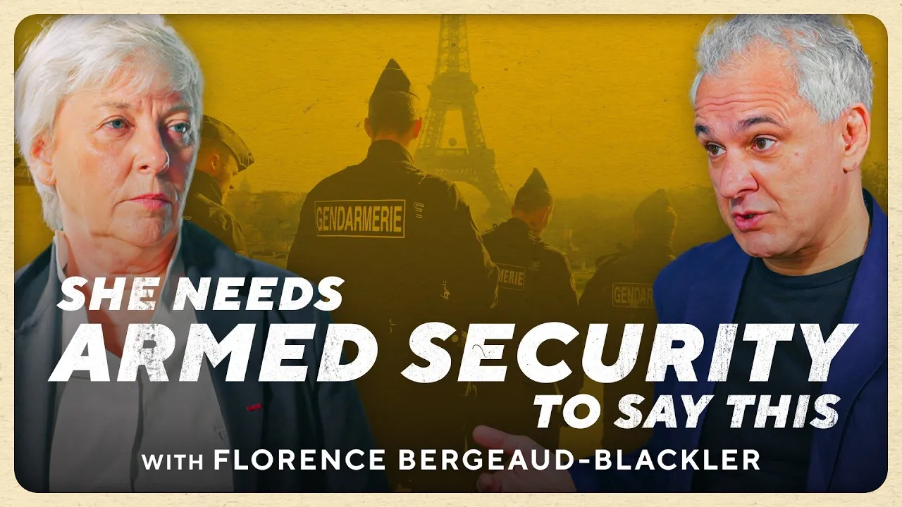 She Needs Armed Guards to Say This — Florence Bergeaud-Blackler